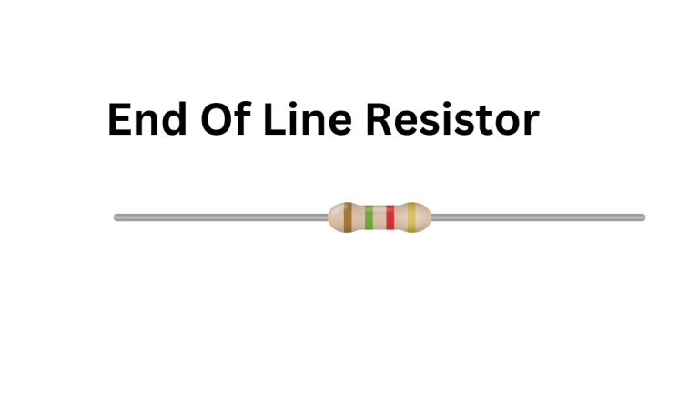 What is an End of Line Resistor