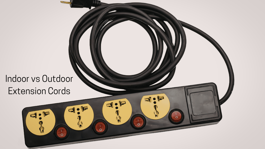 Indoor vs Outdoor Extension Cords: Key Differences You Need to Know